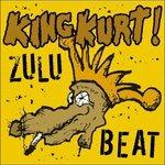 Zulu Beat - CD Audio + DVD di King Kurt!