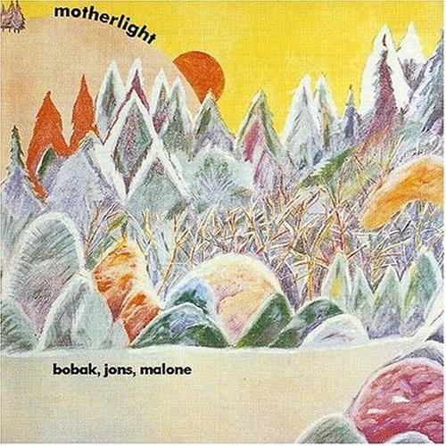 Motherlight - CD Audio di Bobak-Jons-Malone