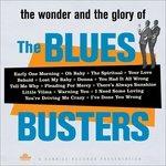 Wonder and Glory - Vinile LP di Blues Busters