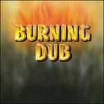Burning Dub - Vinile LP di Revolutionaries