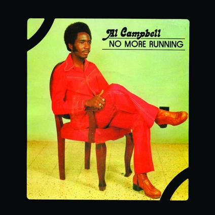 No More Running (HQ) - Vinile LP di Al Campbell