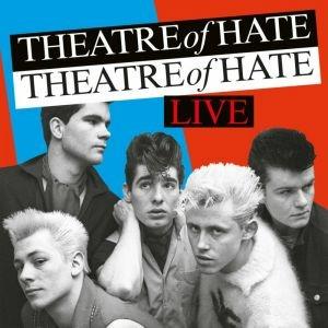 Live - CD Audio di Theatre of Hate