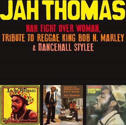 Nah Fight Over Woman, ... - CD Audio di Jah Thomas