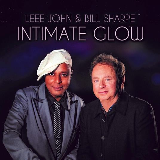 Intimate Glow - CD Audio di Bill Sharpe,Leee John