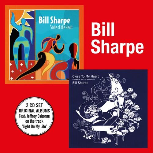 State Of The Heart + Close To The Heart - CD Audio di Bill Sharpe