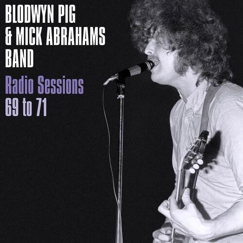 Radio Sessions 1969-1971 - Vinile LP di Blodwyn Pig & Mick Abrahams' Band