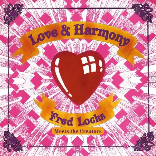 Love And Harmony - Vinile LP di Fred Locks Meets The Creators