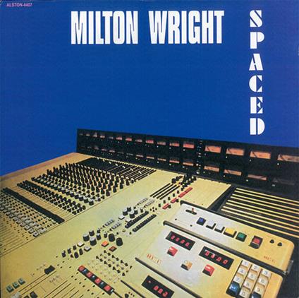 Spaced - CD Audio di Milton Wright