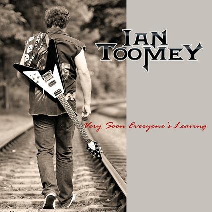 Very Soon Everyone's Leaving - CD Audio di Ian Toomey