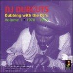 Dubbing With The Djs Vol - CD Audio di DJ Dubcuts