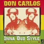 Inna Dub Style - CD Audio di Don Carlos