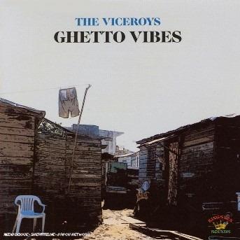 Ghetto Vibes - CD Audio di Viceroys