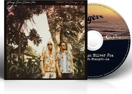 Ticket To Shangri-La - CD Audio di Young Gun Silver Fox