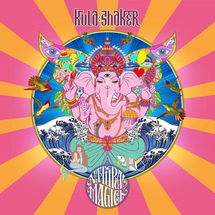 Natural Magick - Vinile LP di Kula Shaker