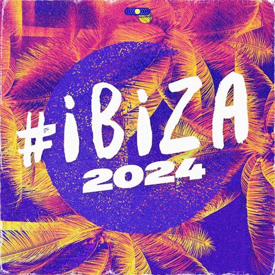 #Ibiza 2024 - CD Audio