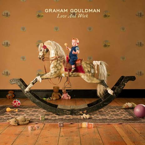 Love and Work (Digipack) - CD Audio di Graham Gouldman