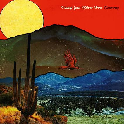 Canyons - CD Audio di Young Gun Silver Fox