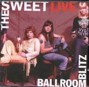 Ballroom Blitz - CD Audio di Sweet