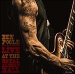 Live at the Royal Albert Hall - CD Audio di Ben Poole