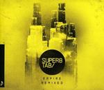 Super8 & Tab - Empire Remixed