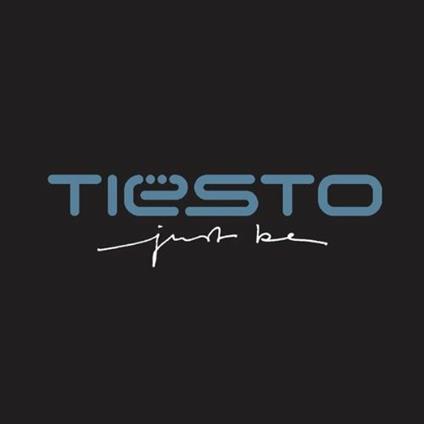 Just be - CD Audio di Tiesto