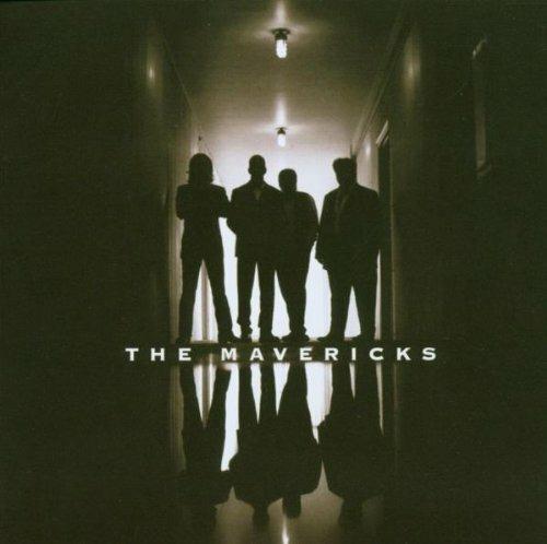 The Mavericks - CD Audio di Mavericks