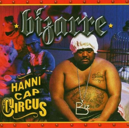 Hannicap Circus - CD Audio di Bizarre