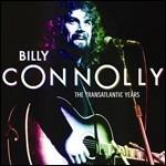 Transatlantic Years - CD Audio di Billy Connolly