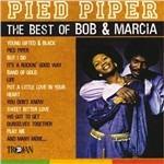 Pied Piper. The Best of Bob & Marcia - CD Audio di Marcia Griffiths,Bob Andy