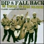 Dip & Fall Back! Classic Jamaican Mento - CD Audio