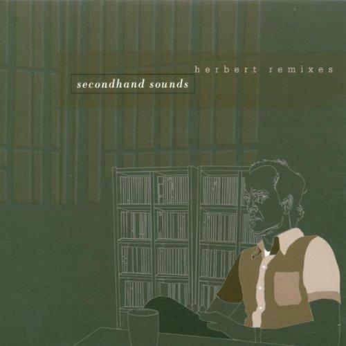 Second Hand Sounds (Remix) - CD Audio di Matthew Herbert