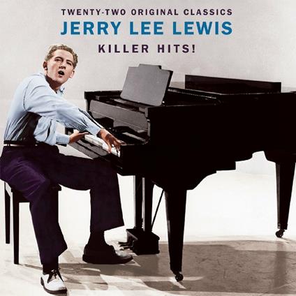 Killer Hits - CD Audio di Jerry Lee Lewis