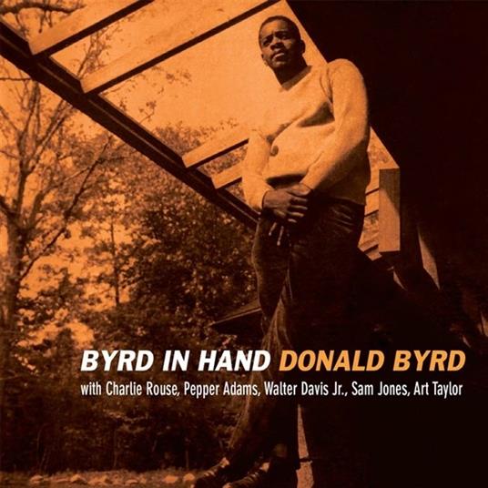 Byrd in Hand - CD Audio di Donald Byrd