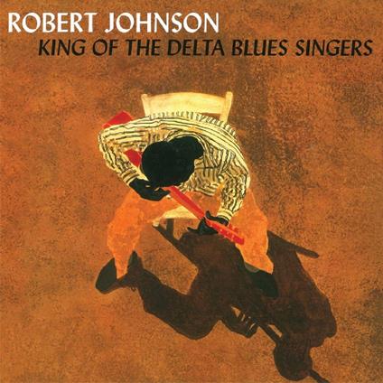 King Of The Delta Blues - CD Audio di Robert Johnson