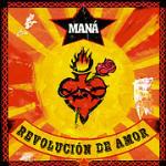 Revolucion de amor - CD Audio di Maná