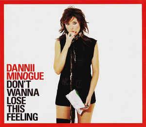 Don't Wanna Lose This Feeling - CD Audio di Dannii Minogue