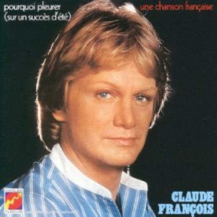 Chanson Francaise - CD Audio di Claude François