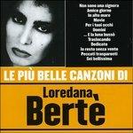 Le più belle canzoni di Loredana Bertè