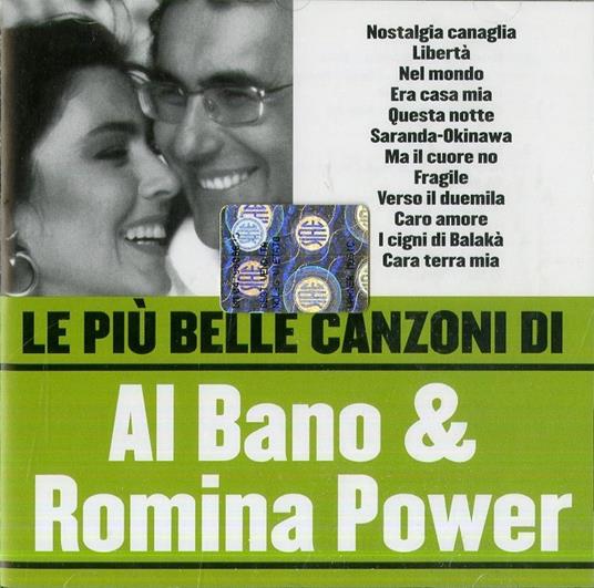 Le più belle canzoni di Al Bano e Romina Power - CD Audio di Al Bano e Romina Power