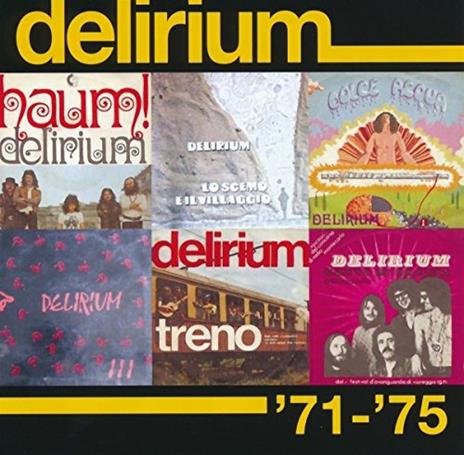 Delirium '71-'75 - CD Audio di Delirium