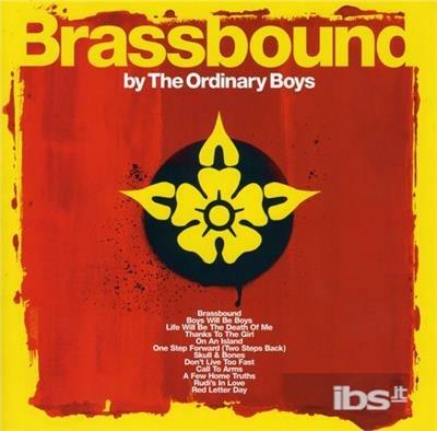 Brassbound - CD Audio di Ordinary Boys