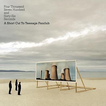 4766 Seconds - CD Audio di Teenage Fanclub