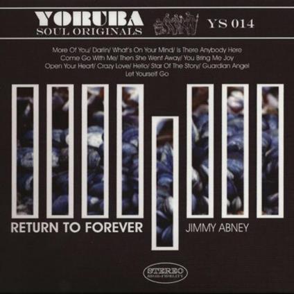 Return To Forever - CD Audio di Jimmy Abney