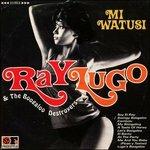 Mi Watusi - CD Audio di Ray Lugo,Boogaloo Destroyers