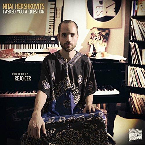 I Asked You a Question - Vinile LP di Nitai Hershkovits