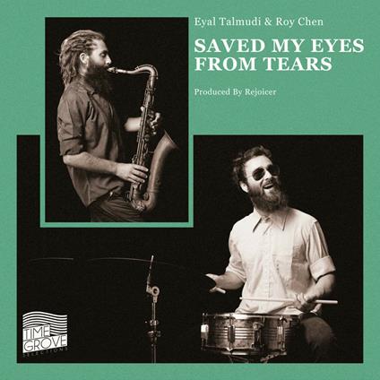 Saved My Eyes from Tears - Vinile LP di Eyal Talmudi,Roy Chen