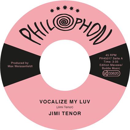 Jimi Tenor-Vocalize My Luv - Vinile LP di Jimi Tenor