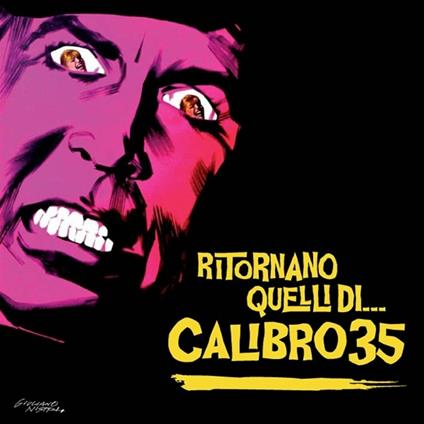 Ritornano quelli di... - Vinile LP di Calibro 35