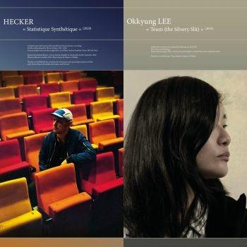 Statistique Synthetique / Teum (The Silver Slit) - Vinile LP di Okkyung Lee,Hecker