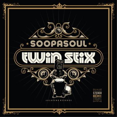 Twin Stix - Vinile LP di Soopasoul